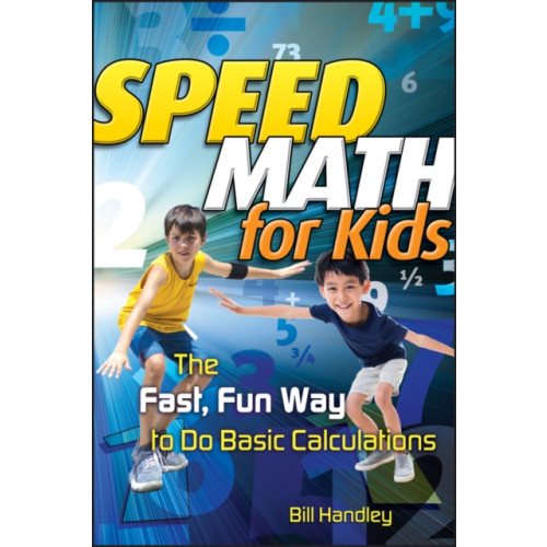 John Wiley & Sons Inc Speed Math for Kids (häftad, eng)