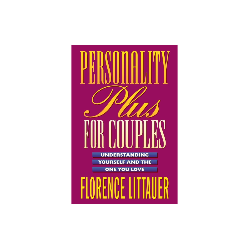 Produktbild för Personality Plus for Couples – Understanding Yourself and the One You Love (häftad, eng)