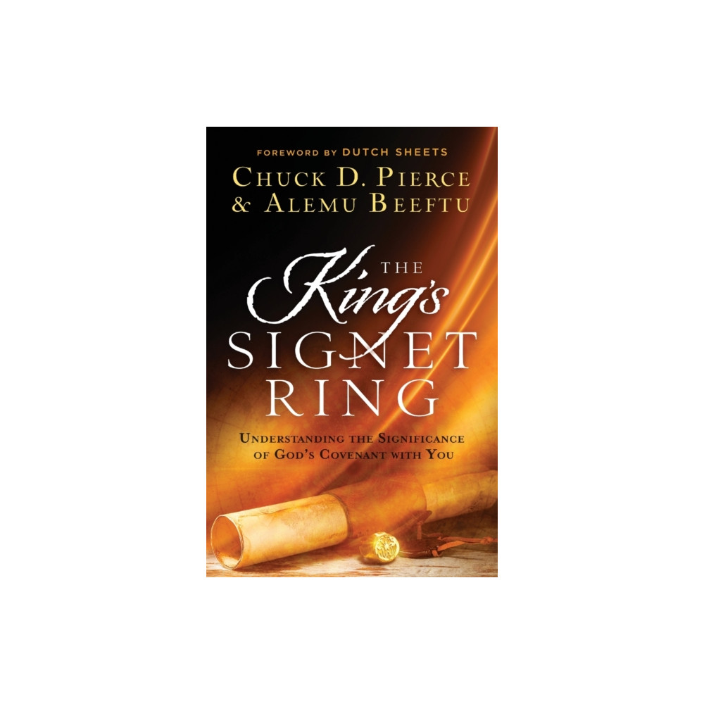 Produktbild för The King`s Signet Ring – Understanding the Significance of God`s Covenant with You (häftad, eng)