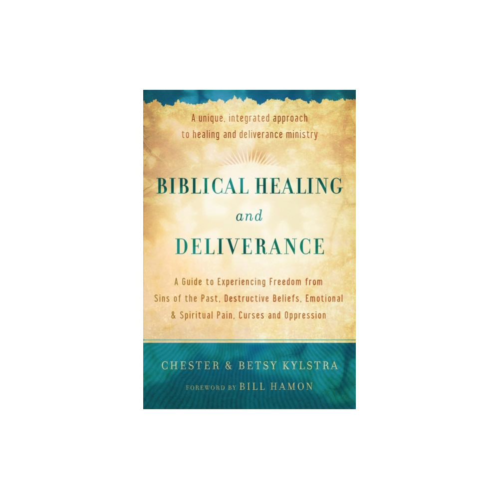 Produktbild för Biblical Healing and Deliverance – A Guide to Experiencing Freedom from Sins of the Past, Destructive Beliefs, Emotional and Spiritual Pain, (häftad, eng)