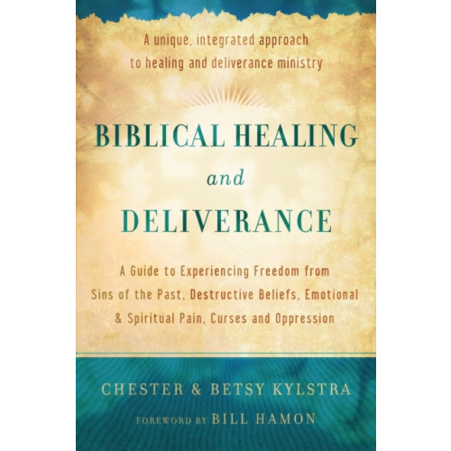 Baker publishing group Biblical Healing and Deliverance – A Guide to Experiencing Freedom from Sins of the Past, Destructive Beliefs, Emotional and Spiritual Pain, (häftad, eng)