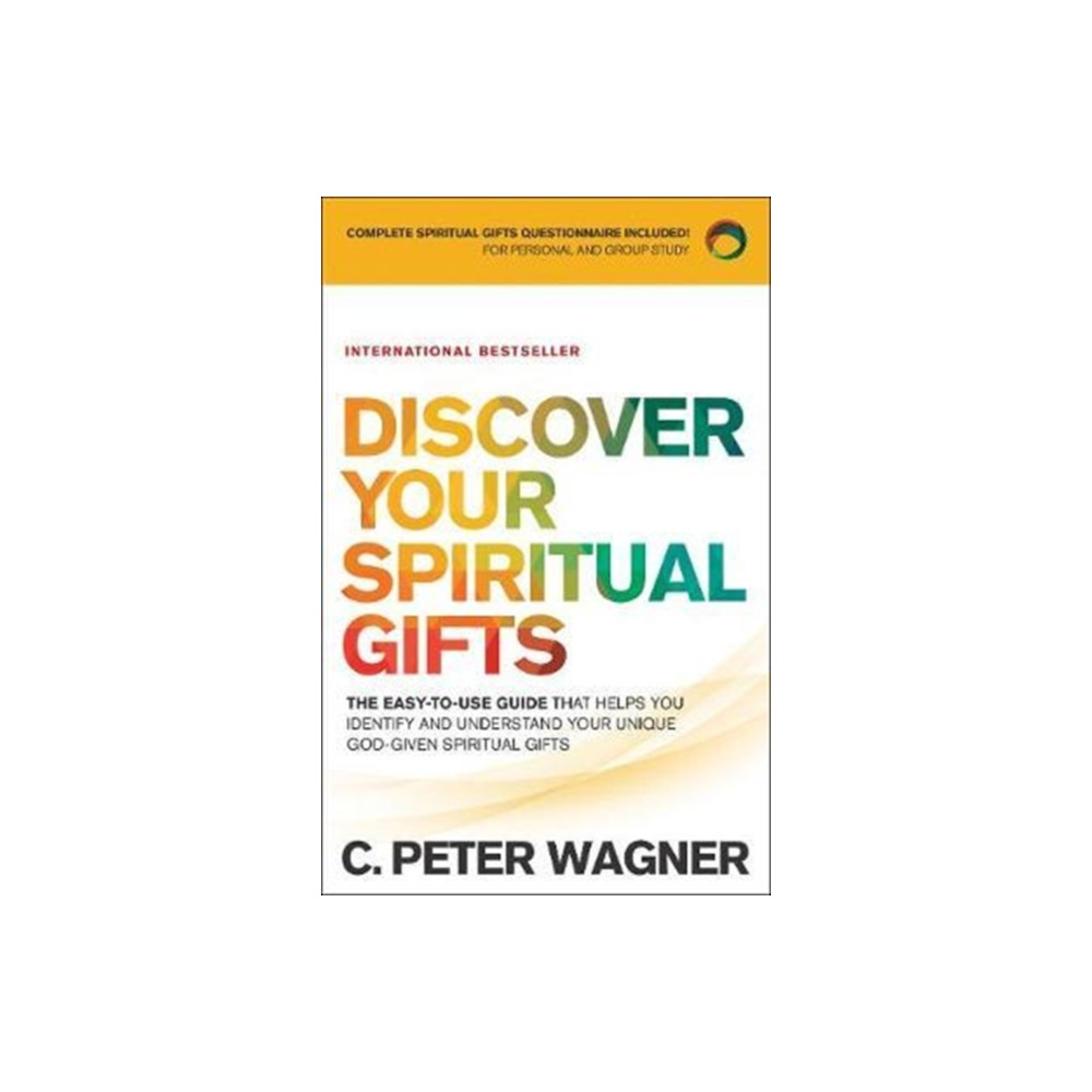 Produktbild för Discover Your Spiritual Gifts – The Easy–to–Use Guide That Helps You Identify and Understand Your Unique God–Given Spiritual Gifts (häftad, eng)