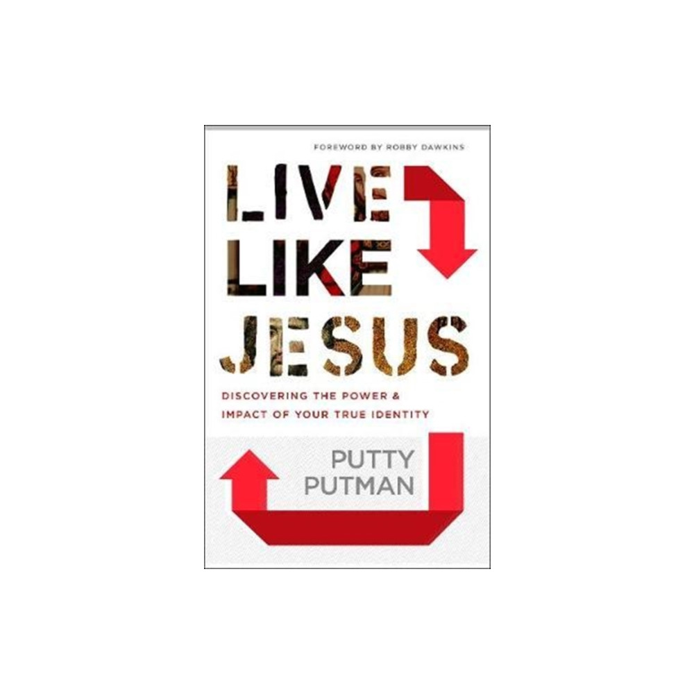 Produktbild för Live Like Jesus – Discover the Power and Impact of Your True Identity (häftad, eng)