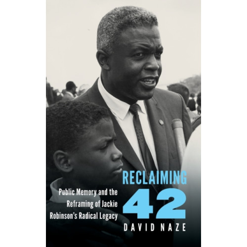 University of Nebraska Press Reclaiming 42 (inbunden, eng)