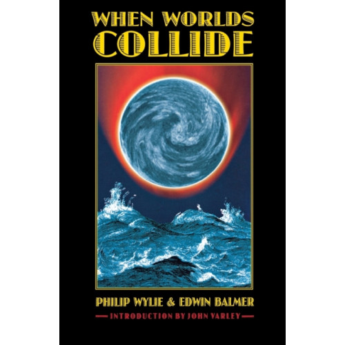 University of Nebraska Press When Worlds Collide (häftad, eng)