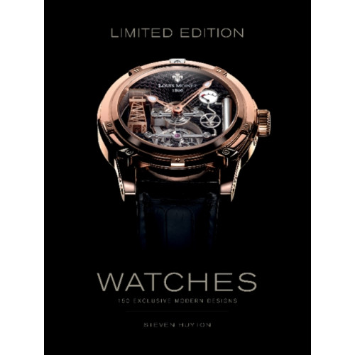 Schiffer Publishing Ltd Limited Edition Watches (inbunden, eng)