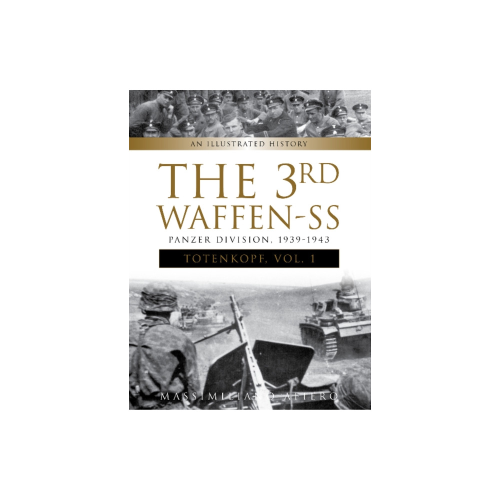 Produktbild för The 3rd Waffen-SS Panzer Division "Totenkopf," 1939-1943 (inbunden, eng)