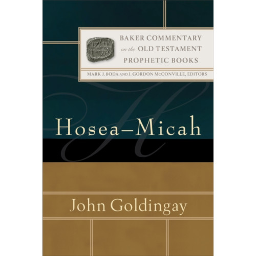 Baker publishing group Hosea–Micah (inbunden, eng)