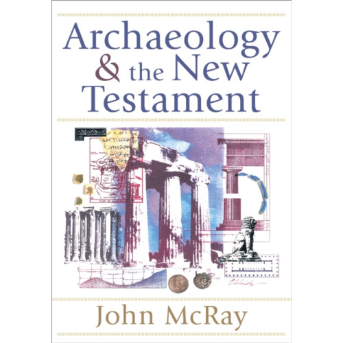 Baker publishing group Archaeology and the New Testament (häftad, eng)