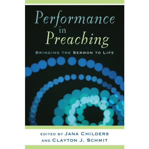 Baker publishing group Performance In Preaching (häftad, eng)