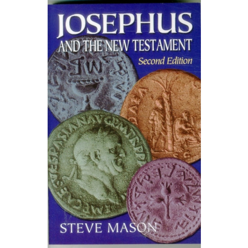Baker publishing group Josephus and the New Testament (häftad, eng)