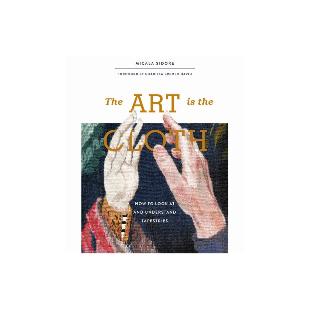 Produktbild för The Art Is the Cloth (inbunden, eng)