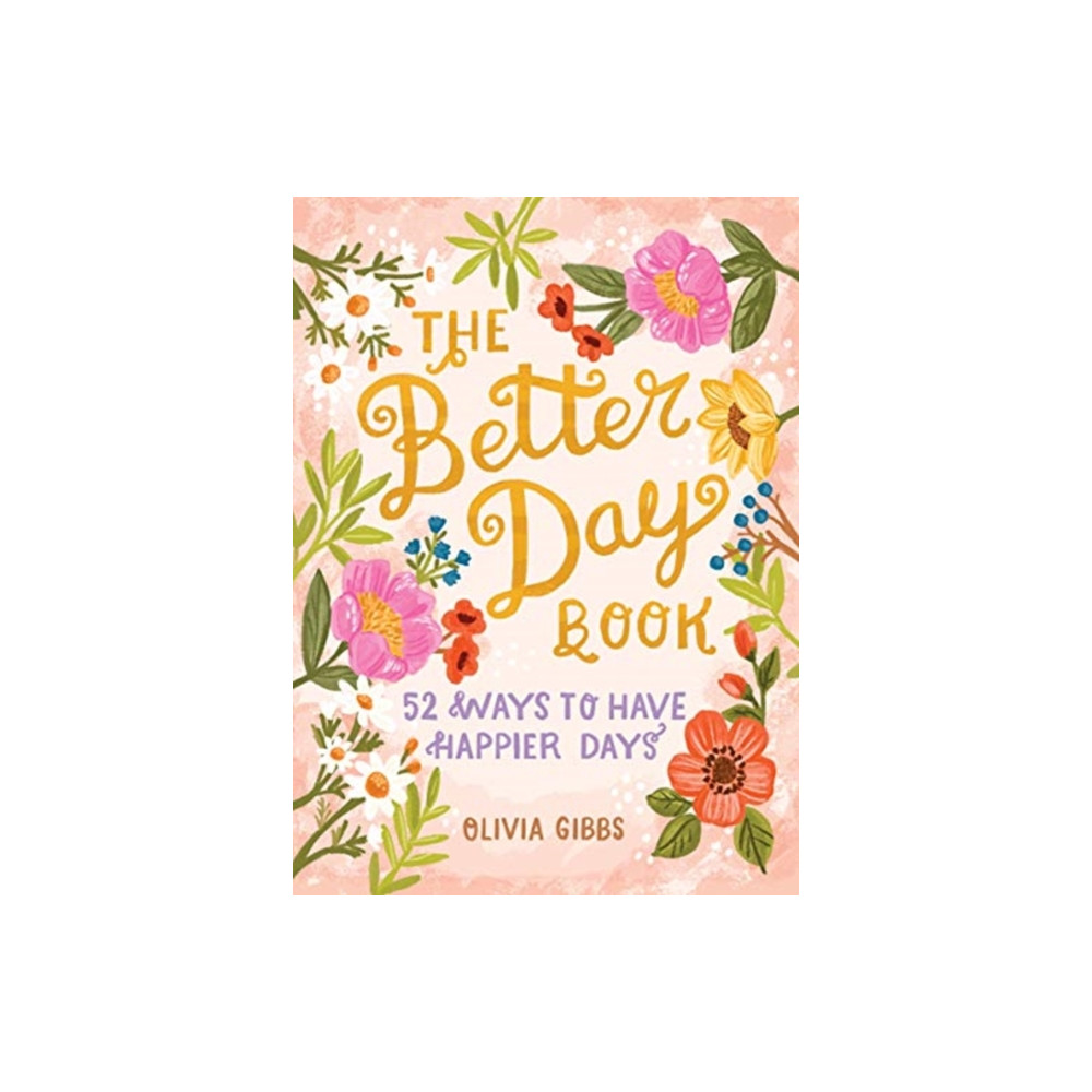 Produktbild för The Better Day Book (inbunden, eng)