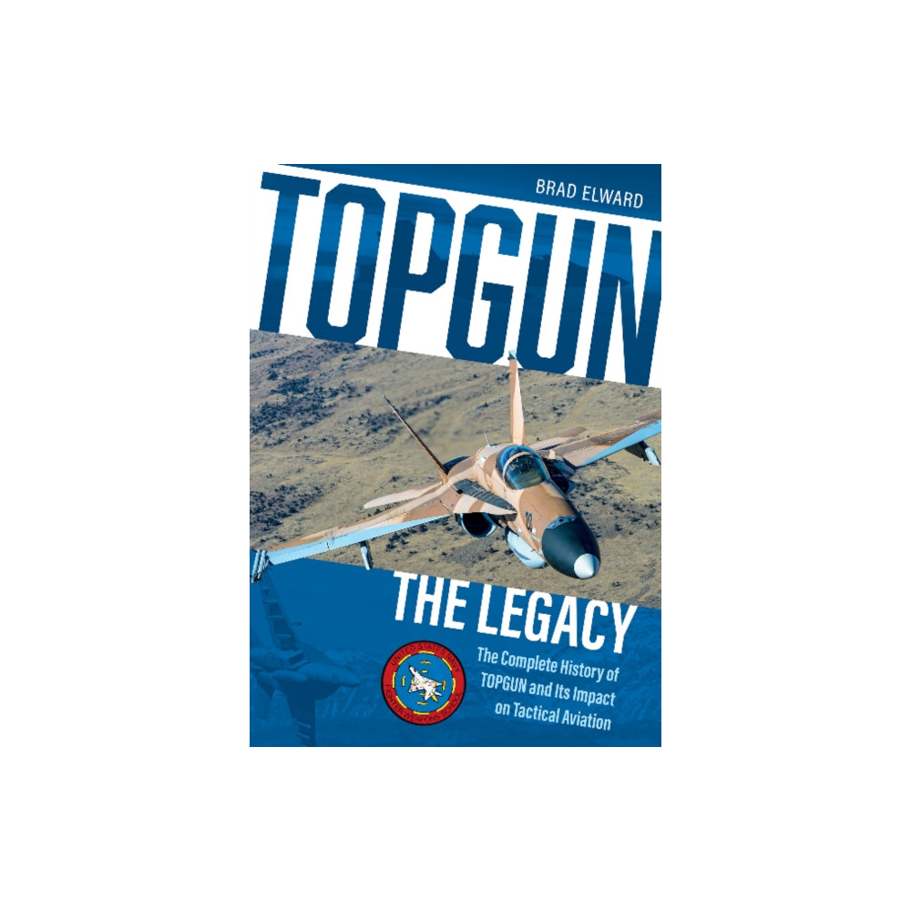 Produktbild för TOPGUN: The Legacy (inbunden, eng)
