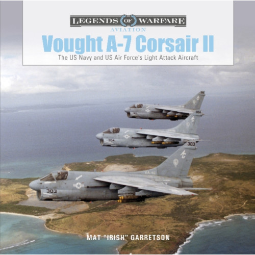 Schiffer Publishing Ltd Vought A-7 Corsair II (inbunden, eng)