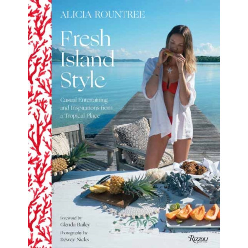 Rizzoli International Publications Alicia Rountree Fresh Island Style (inbunden, eng)