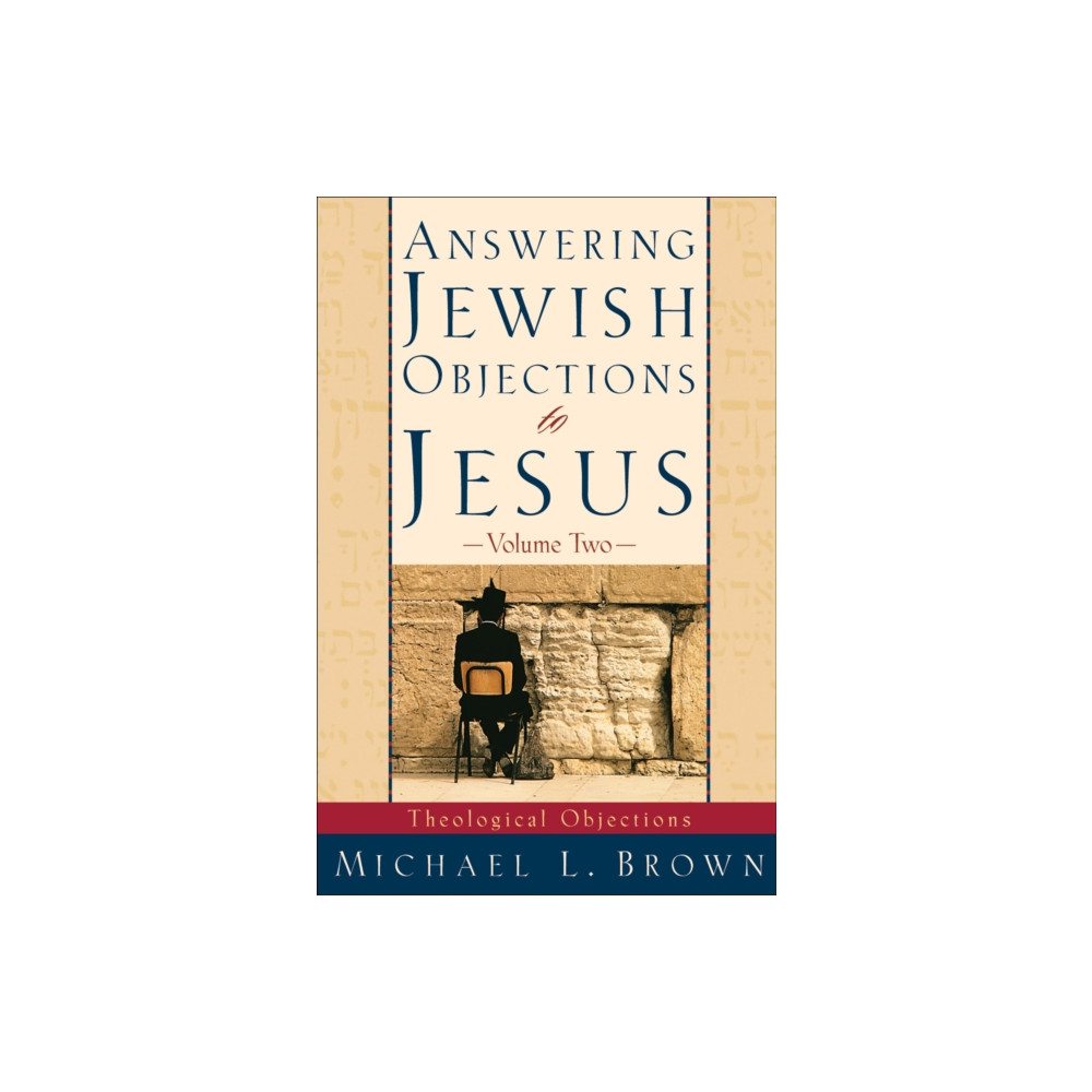 Produktbild för Answering Jewish Objections to Jesus – Theological Objections (häftad, eng)