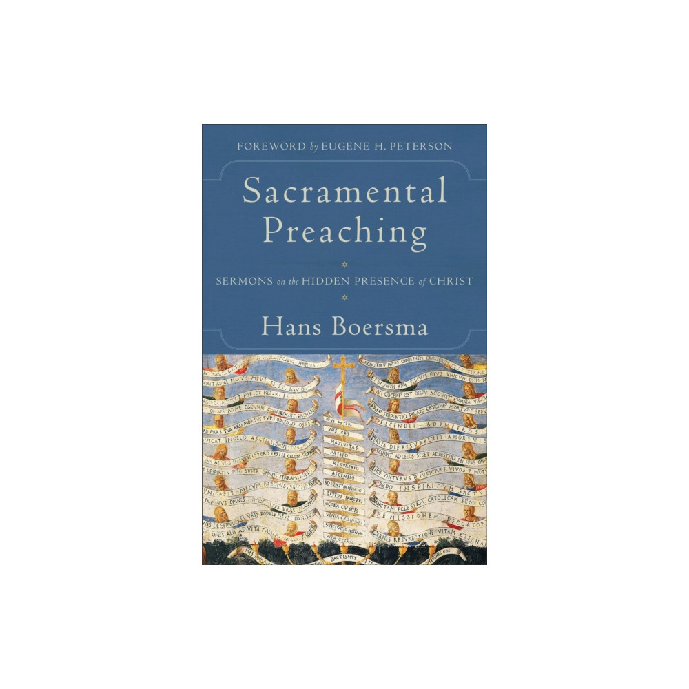 Produktbild för Sacramental Preaching – Sermons on the Hidden Presence of Christ (häftad, eng)