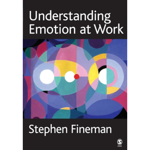 Sage publications inc Understanding Emotion at Work (häftad, eng)