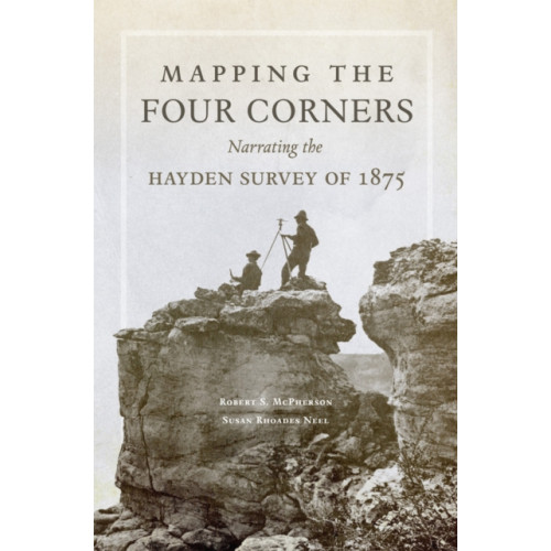 University of Oklahoma Press Mapping the Four Corners (häftad, eng)