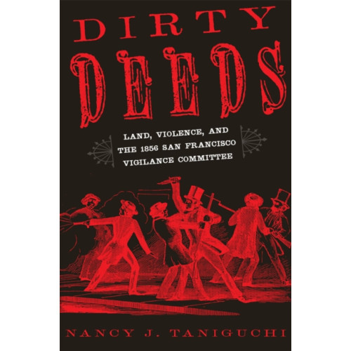 University of Oklahoma Press Dirty Deeds (häftad, eng)