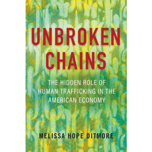 Beacon Press Unbroken Chains (inbunden, eng)