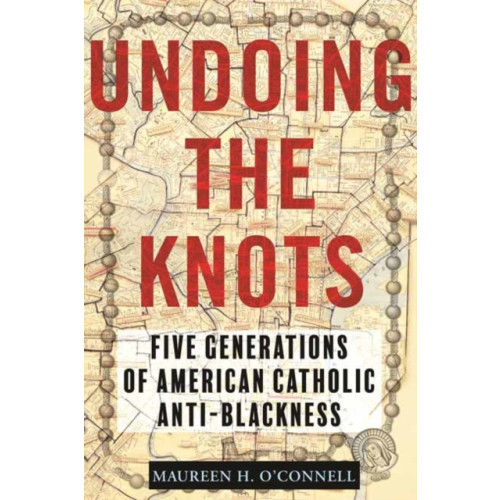 Beacon Press Undoing the Knots (häftad, eng)