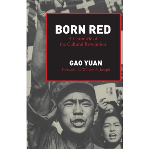 Stanford university press Born Red (häftad, eng)