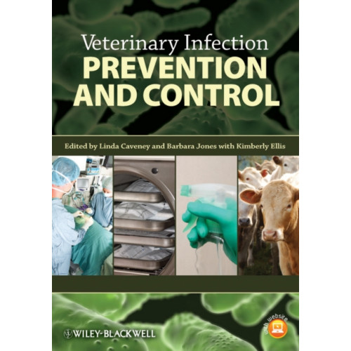 John Wiley And Sons Ltd Veterinary Infection Prevention and Control (häftad, eng)