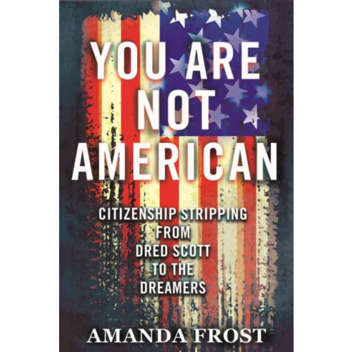 Beacon Press You Are Not American (häftad, eng)