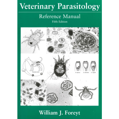 John Wiley And Sons Ltd Veterinary Parasitology Reference Manual (bok, spiral, eng)