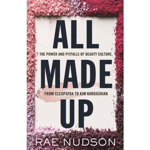 Beacon Press All Made Up (inbunden, eng)