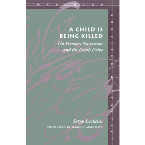 Stanford university press A Child Is Being Killed (häftad, eng)