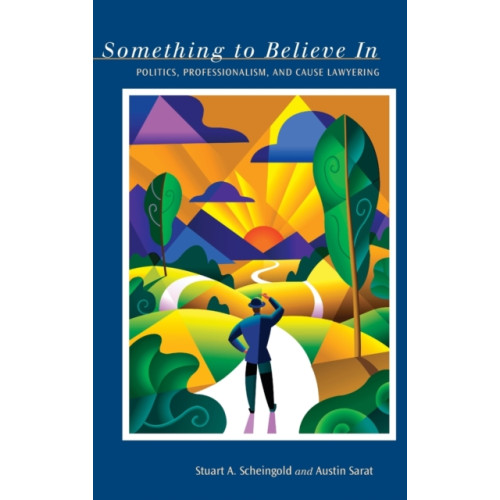 Stanford university press Something to Believe In (inbunden, eng)