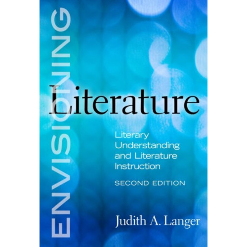 Teachers' College Press Envisioning Literature (häftad, eng)
