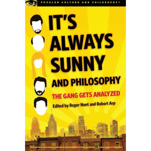 Open Court Publishing Co ,U.S. It's Always Sunny and Philosophy (häftad, eng)