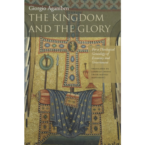 Stanford university press The Kingdom and the Glory (häftad, eng)