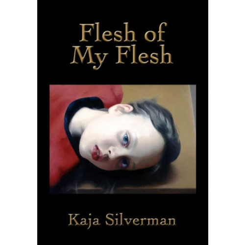 Stanford university press Flesh of My Flesh (häftad, eng)