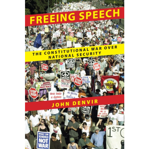 New York University Press Freeing Speech (inbunden, eng)