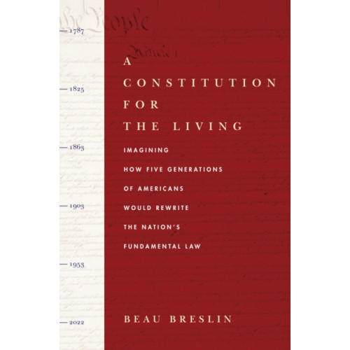 Stanford university press A Constitution for the Living (inbunden, eng)