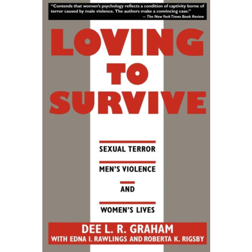 New York University Press Loving to Survive (häftad, eng)