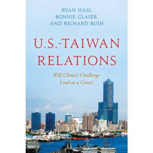 Rowman & littlefield U.S.-Taiwan Relations (häftad, eng)