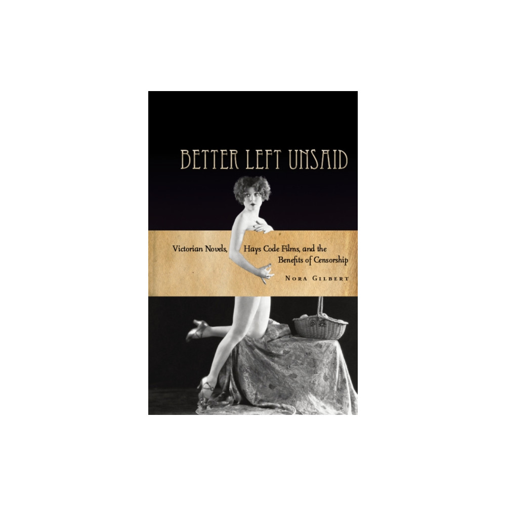 Produktbild för Better Left Unsaid (häftad, eng)