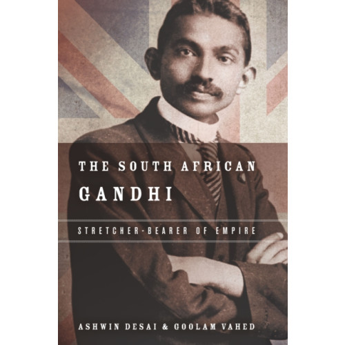 Stanford university press The South African Gandhi (häftad, eng)