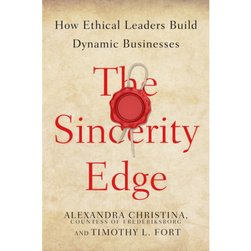 Stanford university press The Sincerity Edge (inbunden, eng)