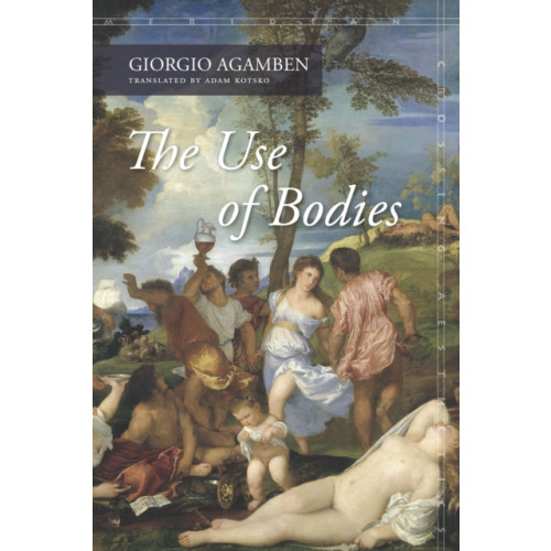 Stanford university press The Use of Bodies (häftad, eng)