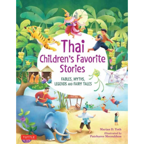 Tuttle Publishing Thai Children's Favorite Stories (inbunden, eng)