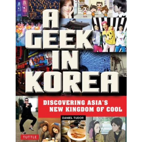 Tuttle Publishing A Geek in Korea (häftad, eng)