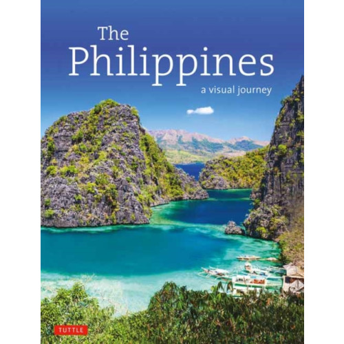 Tuttle Publishing The Philippines: A Visual Journey (inbunden, eng)