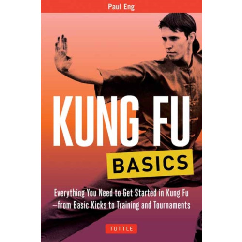 Tuttle Publishing Kung Fu Basics (häftad, eng)